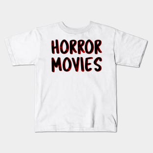 Horror Movies Fan Kids T-Shirt